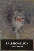 Cover: Ralestone Luck - Waking Lion Press