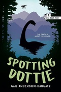 Cover: Spotting Dottie (Noah Text Edition) - Orca Book Publishers