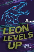 Cover: Leon Levels Up (Noah Text Edition) - Orca Book Publishers