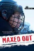 Cover: Maxed Out (Noah Text Edition) - Orca Book Publishers