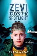 Cover: Zevi Takes the Spotlight (Noah Text Edition) - Orca Book Publishers
