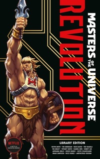 Enlarge image Cover: Masters of the Universe: Revolution Library Edition - Dark Horse Comics,U.S.