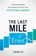 Cover: The Last Mile of Trust - Lioncrest Publishing