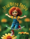 Cover: Itsy Bitsy Betsy - Culicidae Press, LLC
