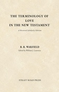 Cover: The Terminology of Love in the New Testament - Strait Road Press