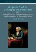 Cover: Benjamin Franklin, Orthoepist and Phonetician - Publications of the Philological Society