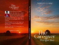 Enlarge image Cover: THE CAREGIVER PERSPECTIVE - Red Rock Book Writers