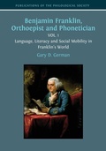 Cover: Benjamin Franklin, Orthoepist and Phonetician - Publications of the Philological Society
