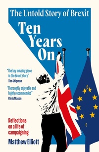 Enlarge image Cover: Ten Years On - Biteback Publishing