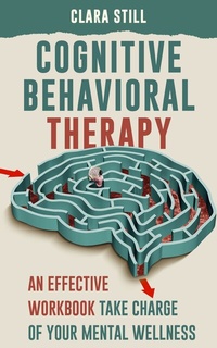 Enlarge image Cover: Cognitive Behavioral Therapy - Publishdrive