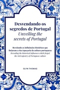 Cover: Desvendando os segredos de Portugal Unveiling the secrets of Portugal - BILINGUAL - Quintology