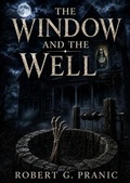 Cover: The Window and The Well - Cinarp Industries