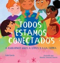 Cover: Todos Estamos Conectados - Skinned Knee Publishing
