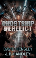 Cover: Ghostship Derelict - Bayonet Books
