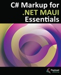 Cover: C# Markup for .NET MAUI Essentials - Payload Media, Inc.