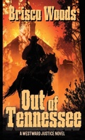 Cover: Out of Tennessee - Three Ravens Publishing