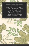 Cover: The Strange Case of Dr. Jekyll and Mr. Hyde - Timeless Classics