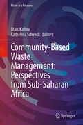 Cover: Community-Based Waste Management: Perspectives from Sub-Saharan Africa - Springer