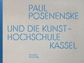 Cover: Paul Posenenske und die Kasseler Kunsthochschule - Deutscher Kunstverlag (DKV)