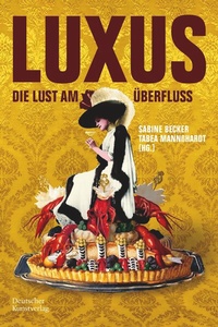 Enlarge image Cover: Luxus - Deutscher Kunstverlag (DKV)