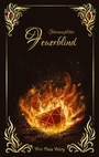 Cover: Sternensplitter - Feuerblind - Sternensplitter