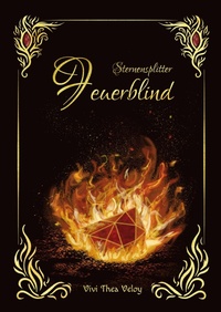 Enlarge image Cover: Sternensplitter - Feuerblind - Sternensplitter