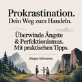 Cover: Prokrastination. Dein Weg zum Handeln. - BookRix