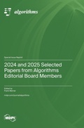 Cover: 2024 and 2025 Selected Papers from Algorithms Editorial Board Members - MDPI AG