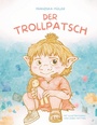 Cover: Der Trollpatsch - BoD - Books on Demand