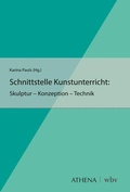 Cover: Schnittstelle Kunstunterricht - Athena bei wbv