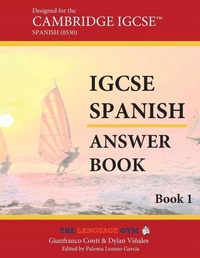 Enlarge image Cover: IGCSE SPANISH Book 1 - Answer Booklet - The Language Gym - Sentence Builder Books