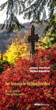 Cover: Der historische Eichholzfriedhof - WOLL Medien und Marken eG