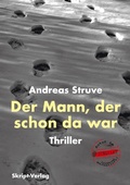 Cover: Der Mann, der schon da war - skript-Verlag
