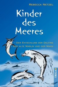 Enlarge image Cover: Kinder des Meeres - TRIGA Der Verlag Gerlinde Heß