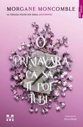 Cover: O primavara ca sa te pot iubi (seria Anotimpuri, vol.3) - Publishdrive