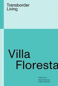 Cover: Villa Floresta: Transborder Living - Arquine