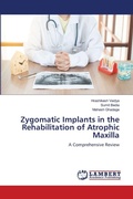 Cover: Zygomatic Implants in the Rehabilitation of Atrophic Maxilla - LAP Lambert Academic Publishing