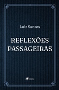 Cover: Reflex&otilde;es Passageiras - Viseu