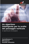 Cover: Un algoritmo intelligente per la scelta del passaggio verticale - Edizioni Sapienza