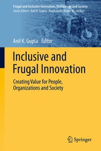 Enlarge image Cover: Inclusive and Frugal Innovation - Springer