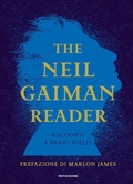 Cover: The Neil Gaiman reader. Racconti e brani scelti - Oscar draghi;Mondadori