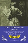 Cover: Una damisela en apuros | Spanish Version of A Damsel in Distress - Ukiyoto Publishing