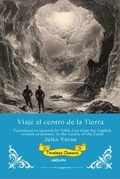 Cover: Viaje al centro de la Tierra | Spanish Version of Journey to the Centre of the Earth - Ukiyoto Publishing