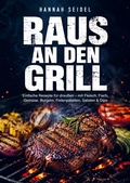 Cover: Raus an den Grill - Bookmundo