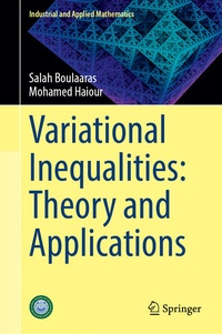 Enlarge image Cover: Variational Inequalities: Theory and Applications - Springer