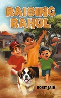 Cover: Raising Rahul - Austin Macauley Publishers