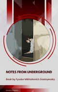 Cover: Notes from Underground - Ancient Chapters