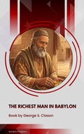 Cover: The Richest Man in Babylon - Ancient Chapters