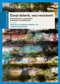 Cover: Corpi dolenti, voci resistenti - Rosenberg & Sellier