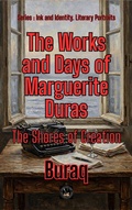 Cover: The Works and Days of Marguerite Duras - Global East-West Ltd